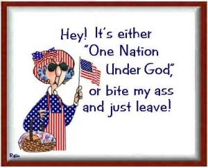 One nation under god or bite my ass